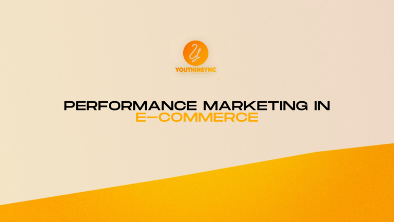 Performance Marketing in E-commerce