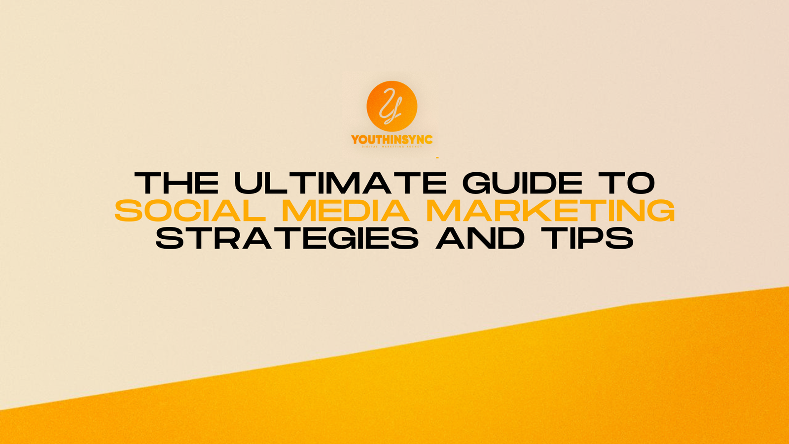 The Ultimate Guide to Social Media Marketing: Proven Strategies and Expert Tips for 2024